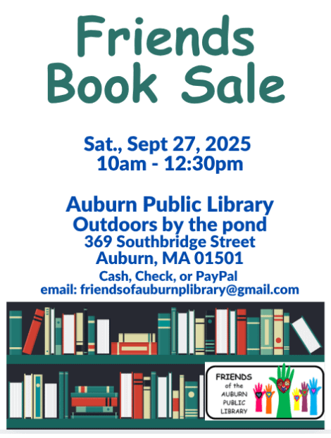 Flyer for a Friends Book Sale at Auburn Public Library, outdoors by the pond, on Sat., Sept. 27, 2025, 10am-12:30pm. Includes address, contact email, payment options, and book shelf graphic at bottom.