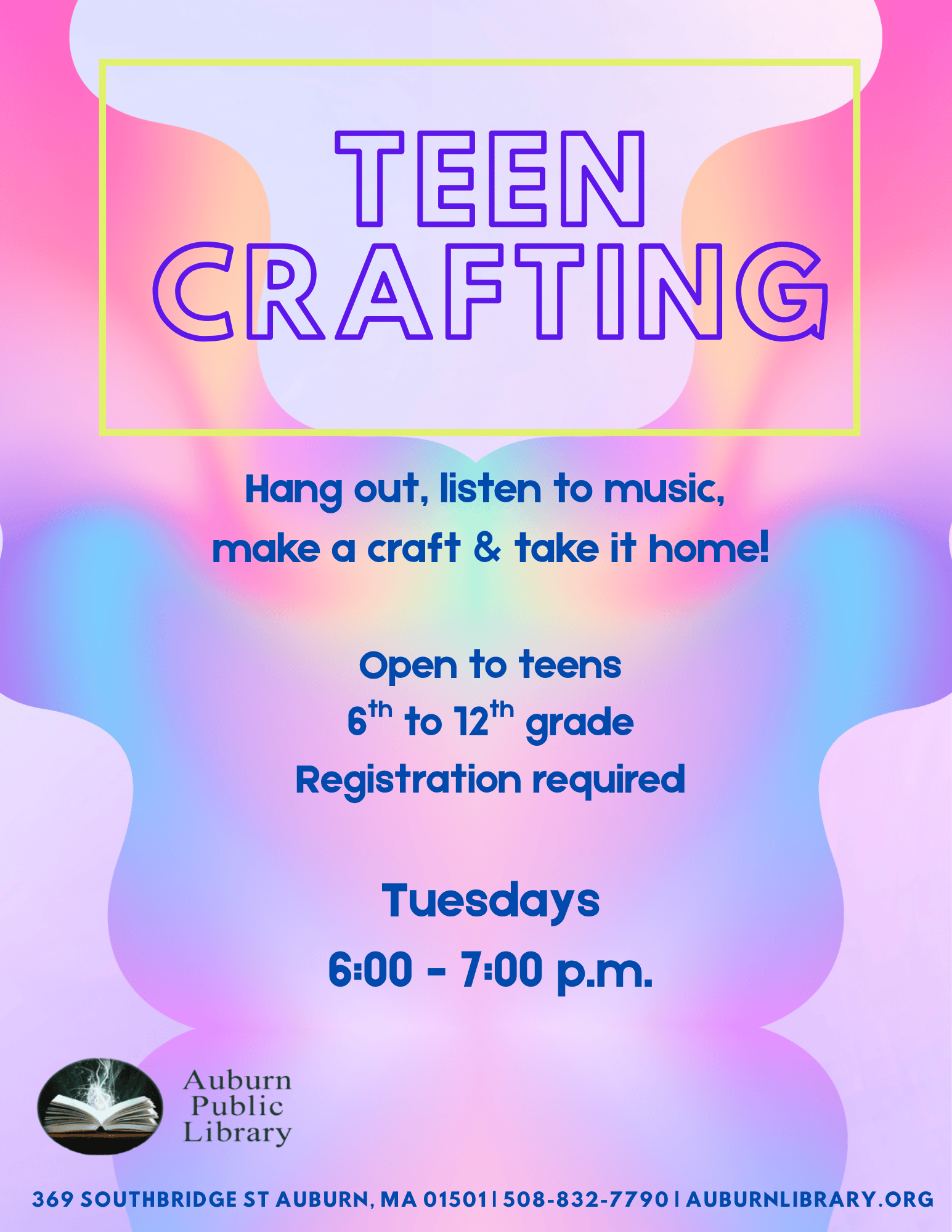 teen crafting. Hang out, listen to music, make a craft and take it home! 
Open to teens sixth to twelfth grade. Registration required. Tuesday 6:00 pm to 7:00 pm. Auburn public library. 369 southbridge st Auburn MA 01501. 508-832-7790. auburnlibrary.org.